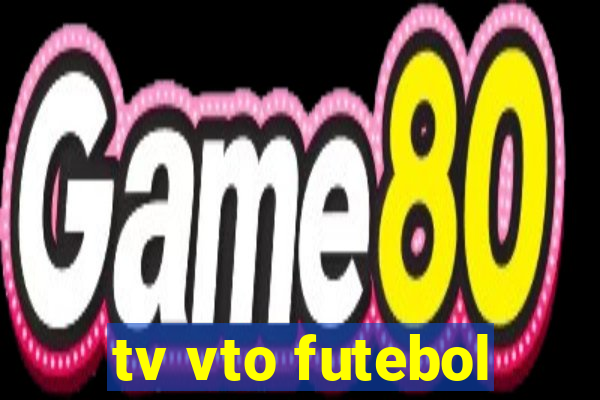 tv vto futebol